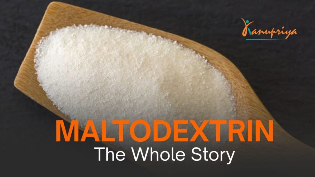 Maltodextrin